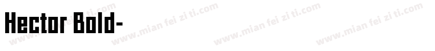 Hector Bold字体转换